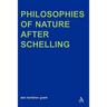 Philosophies of Nature After Schelling