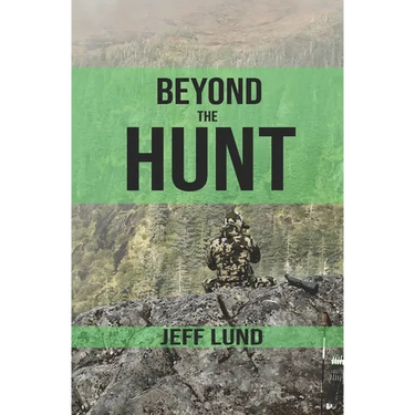 Beyond the Hunt