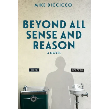 Beyond All Sense and Reason