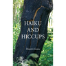 Haiku and Hiccups