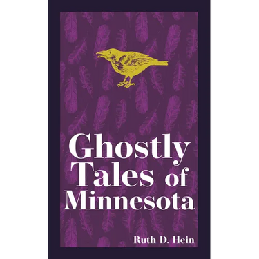 Ghostly Tales of Minnesota