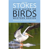 The New Stokes Field Guide to Birds: Western Region