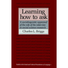 Learning How to Ask: A Sociolinguistic Appraisal of the Role of the Interview in Social Science Research