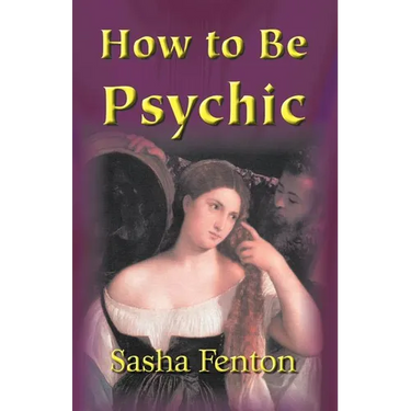 How to be Psychic