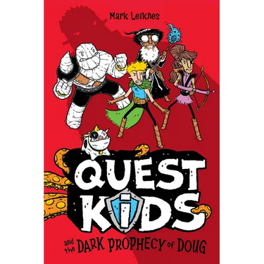 Quest Kids and the Dark Prophecy of Doug