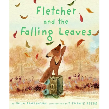 Fletcher and the Falling Leaves: A Fall Book for Kids