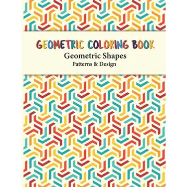 Geometric Coloring Book: Unique Geometric Shapes and Patterns Coloring Pages for Fun, Relaxation and Stress Relief yourself this geometric pattern boo