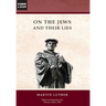 On the Jews and Their Lies