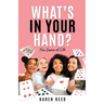 What's in Your Hand?: The Game of Life