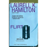 Flirt: Flirt: An Anita Blake, Vampire Hunter Novel