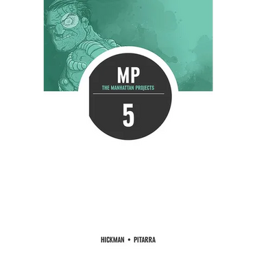 Manhattan Projects Volume 5: The Cold War
