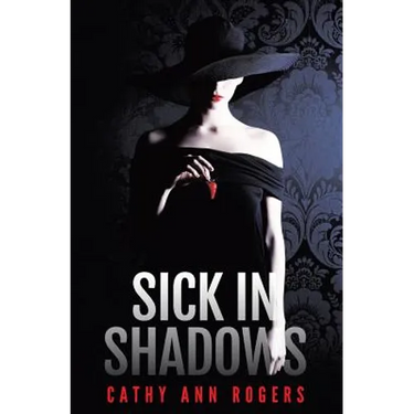 Sick In Shadows