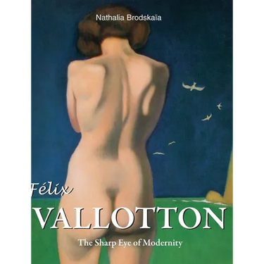 Félix Vallotton: The Sharp Eye of Modernity