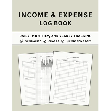 Income and Expense Log Book: Accounting and Bookkeeping Ledger Book for Daily, Monthly, and Yearly Tracking for Personal Finance and Small Business (S