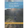 Finding the Way: Separating Mormon Myth from Gospel Reality
