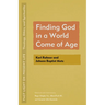 Finding God in a World Come of Age: Karl Rahner and Johann Baptist Metz