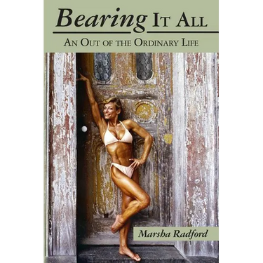 Bearing It All: An Out of the Ordinary Life