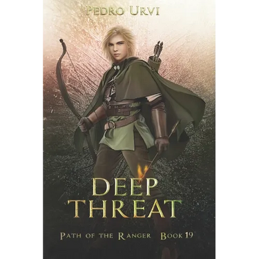 Deep Threat: (Path of the Ranger Book 19)