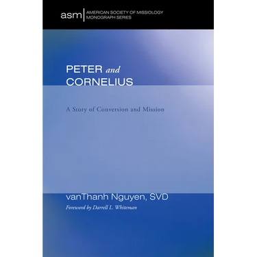 Peter and Cornelius: A Story of Conversion and Mission
