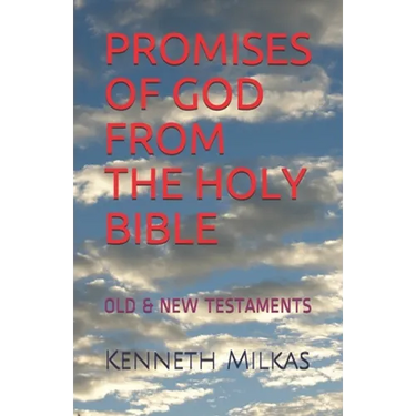 Promises of God from the Holy Bible: Old & New Testaments