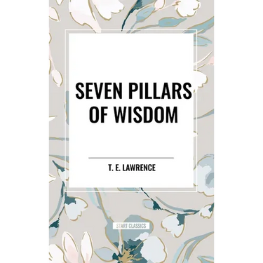 Seven Pillars of Wisdom
