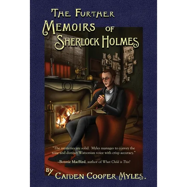 The Further Memoirs of Sherlock Holmes