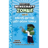 Diary of a Minecraft Zombie Book 27: Pirates of the Lost Ocean Temple