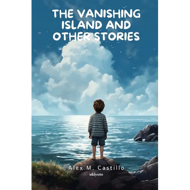 The Vanishing Island and Other Stories