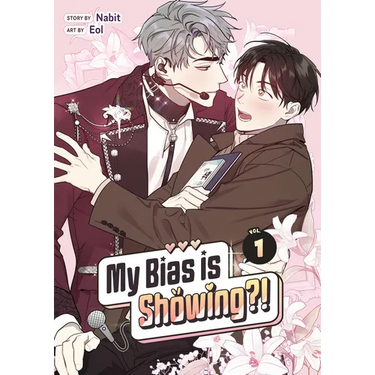 My Bias Is Showing?! Vol. 1
