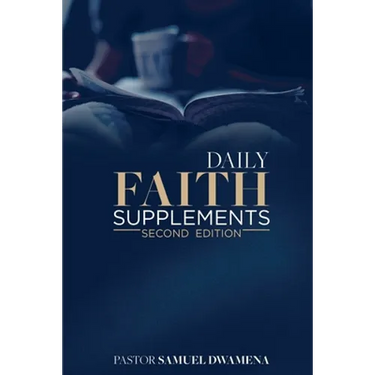 Daily Faith Supplements: Second Edition