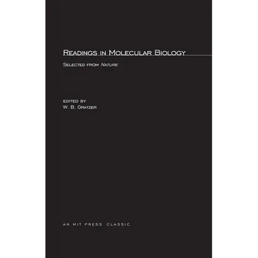 Readings in Molecular Biology: Selections from Nature