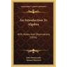 An Introduction To Algebra: With Notes And Observations (1836)