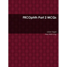 FRCOphth Part 2 MCQs