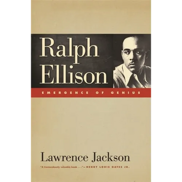 Ralph Ellison: Emergence of Genius