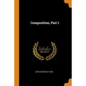 Composition, Part 1