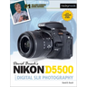 David Busch's Nikon D5500 Guide to Digital SLR Photography
