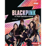 Blackpink: K-Pop Sensations