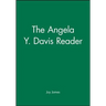 The Angela Y. Davis Reader
