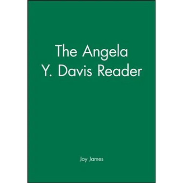The Angela Y. Davis Reader