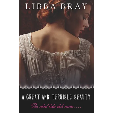 A Great and Terrible Beauty
