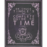 Dr. Chuck Tingle's Complete Guide To Time