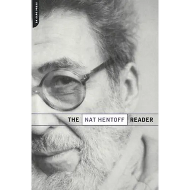 The Nat Hentoff Reader