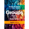 Groups: Theory and Experience