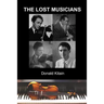The Lost Musicians