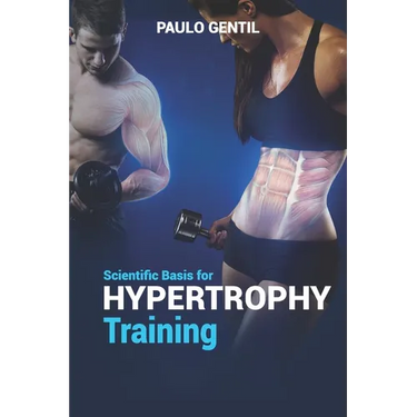 Scientific basis for hypertrophy training