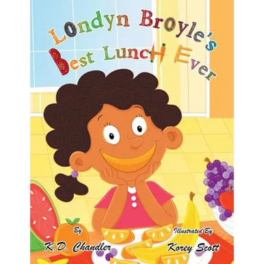 Londyn Broyle'S Best Lunch Ever