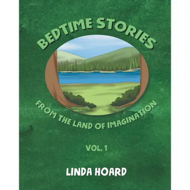 Bedtime Stories From the Land of Imagination Vol. 1