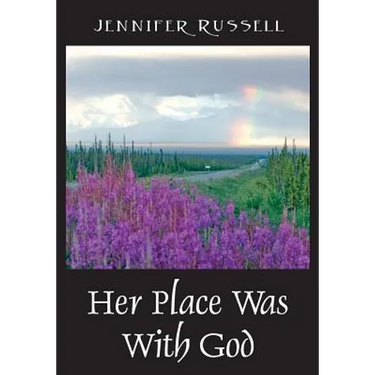 Her Place Was with God