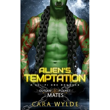 Alien's Temptation: A Sci-Fi Orc Romance