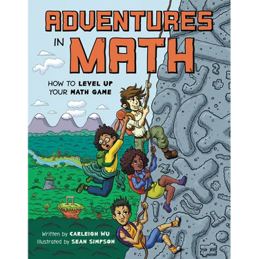 Adventures in Math: How to Level Up Your Math Game